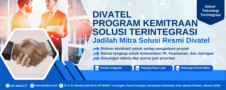 Poster Program Kemitraan Divatel untuk Solusi IP-PBX IP PA System CCTV dan Networkin